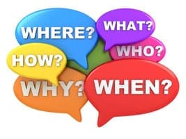 Where? What? Who? When? Why? How?