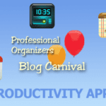 Productivity Apps – April 2013 Professional Organizers Blog Carnival