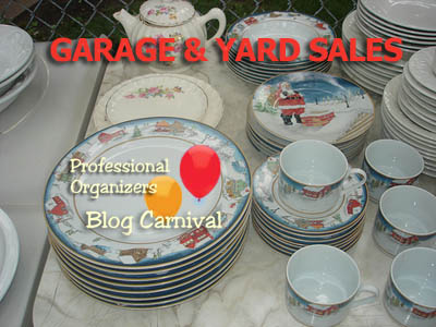Garage and Yard Sales – Professional Organizers Blog Carnival