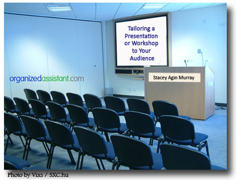 Tailoring a Presentation or Workshop to Your Audience
