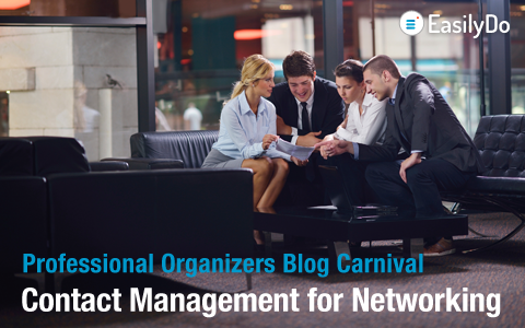 Contact Management for Networking – Professional Organizers Blog Carnival