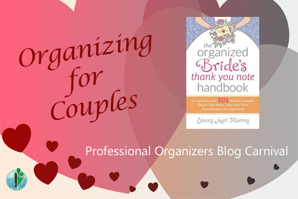 Organizing and Couples – Professional Organizers Blog Carnival