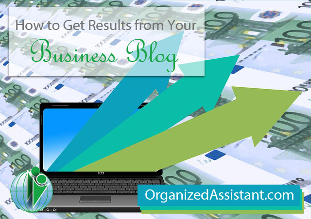 How to Get Results from Your Business Blog