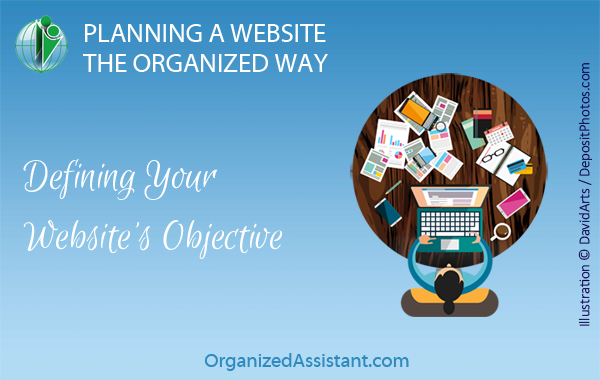 Planning a Website the Organized Way: Defining Your Website Objective