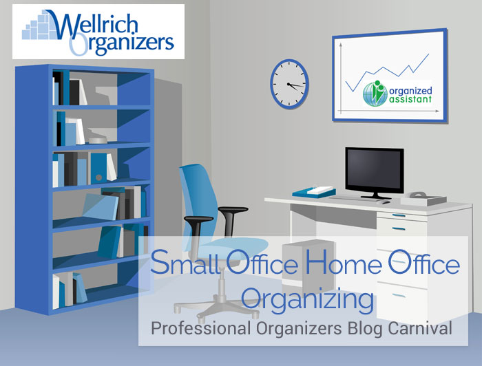 Small Office Home Office Organizing - Professional Organizers Blog Carnival