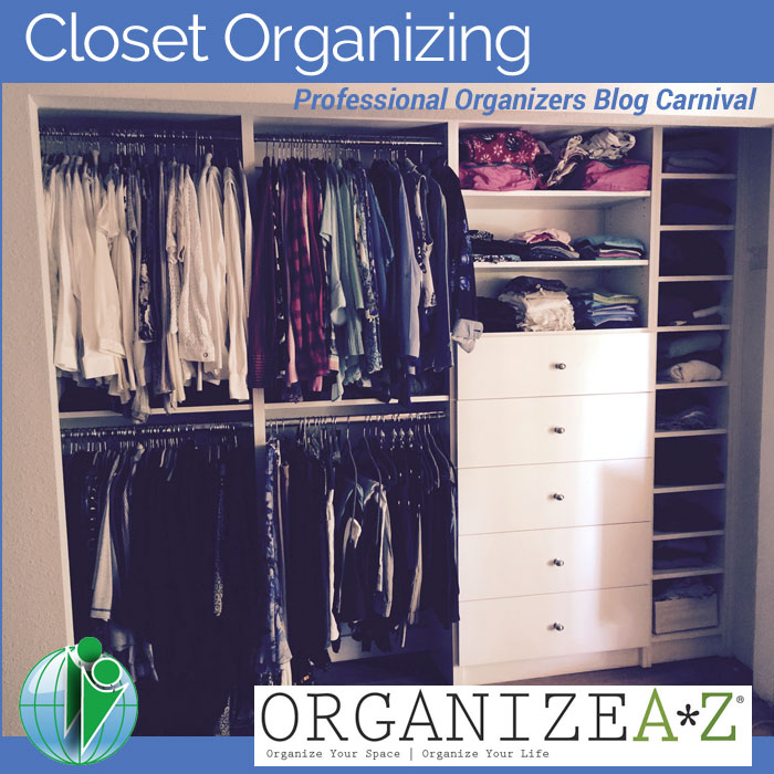 Closet Organizing - Professional Organizers Blog Carnival