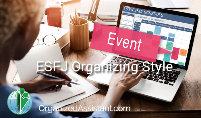 ESFJ Organizing Style