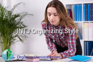 INTJ Organizing Style