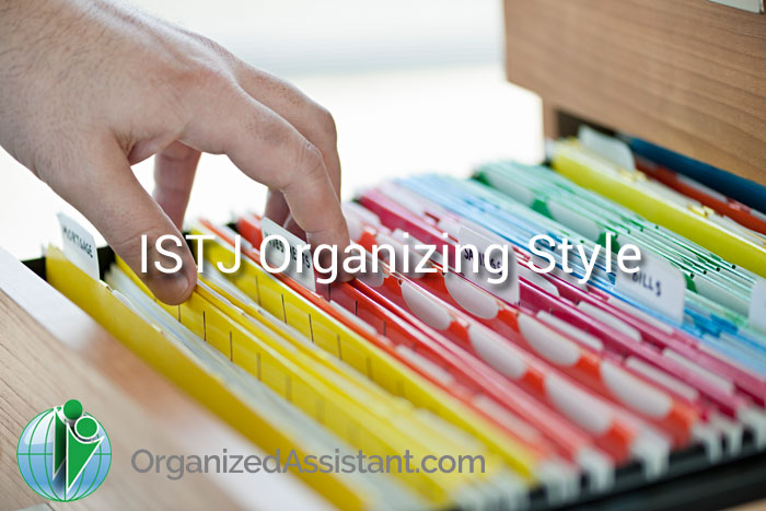 ISTJ Organizing Style