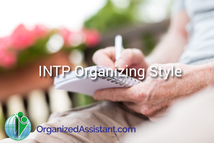 INTP Organizing Style