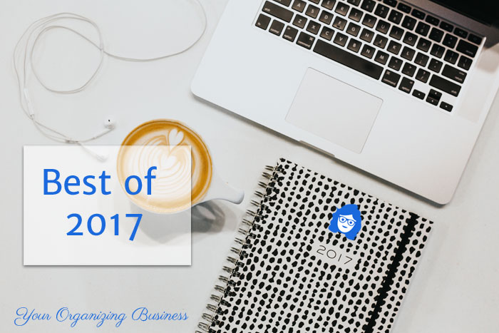 Your Organizing Business: Best of 2017