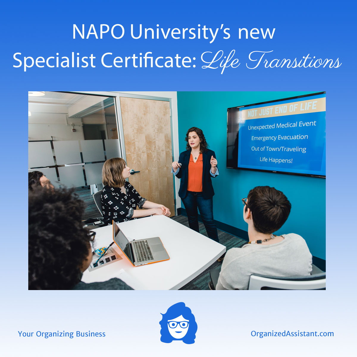 NAPO Life Transitions Specialist Certificate Your Organizing Business