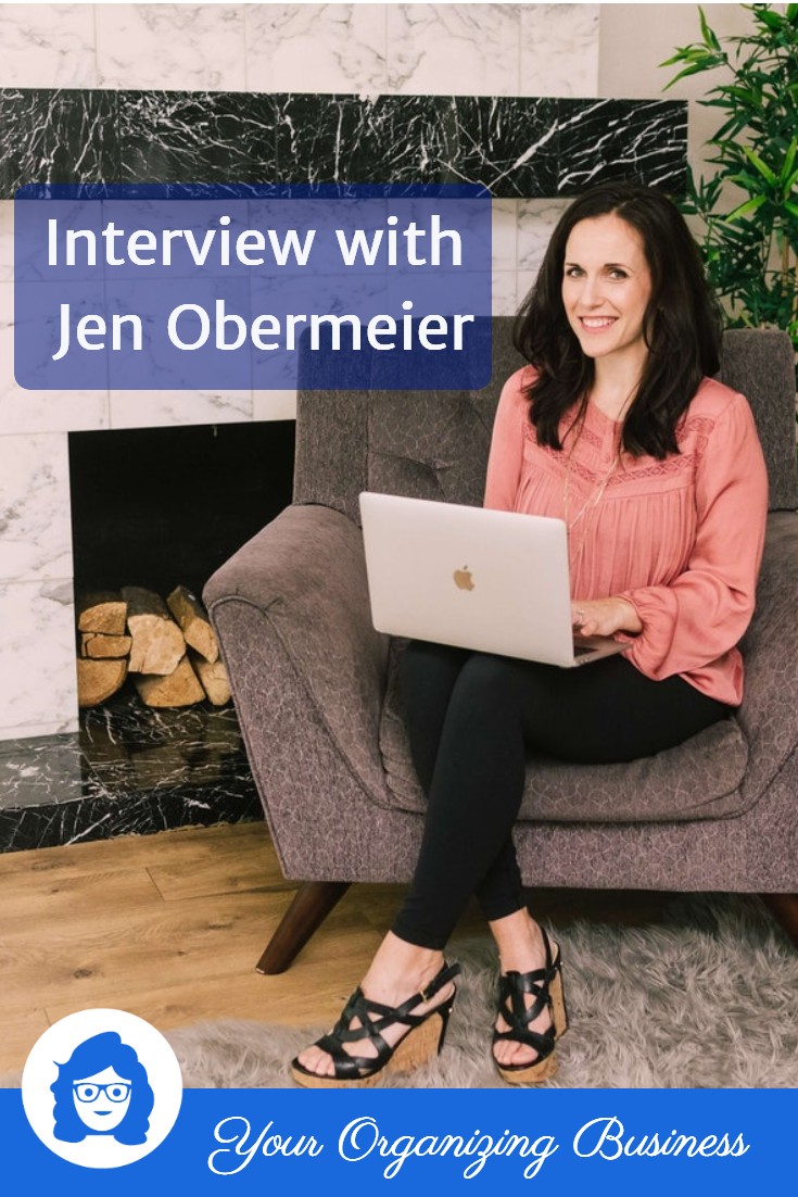 Interview with Professional Organizer Business Coach Jen Obermeier