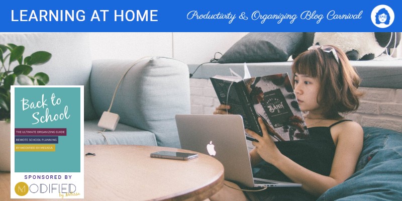 Learning at Home - Productivity & Organizing Blog Carnival