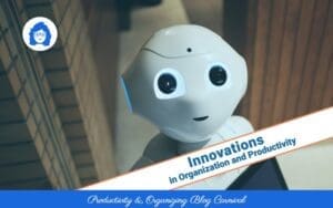 Innovations in Organization and Productivity - Productivity and Organizing Blog Carnival