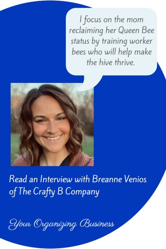 I focus on the mom reclaiming her Queen Bee status by training worker bees who will help make the hive "thrive. " An excerpt from an interview wiith Breanne Venios of The Crafty B Company